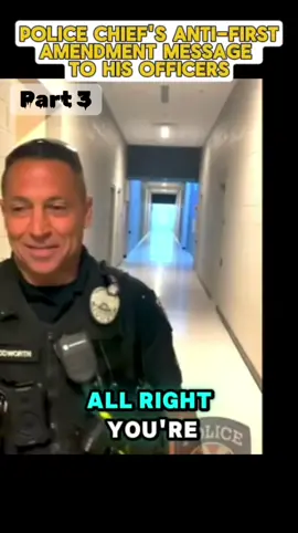 Police Chief's Anti-First Amendment Message to his Officers#copsoftiktok #cops #police #lawenforcementcommunity #viral #flypシ #usa_tiktok #bodycam #policeofficer #flyp #usa🇺🇸 #policeoftiktok #part3 #lawenforment #foryoupage 