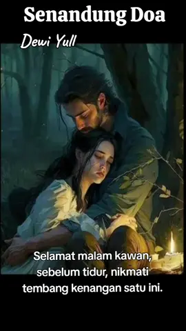 Senandung Doa - Dewi Yull selamat mendengarkan. #lagulawas #senandungdoa #liriklagu #wajibdidengarkan #selamattidur #mimpiterindah #fypシ゚viral #fyp 