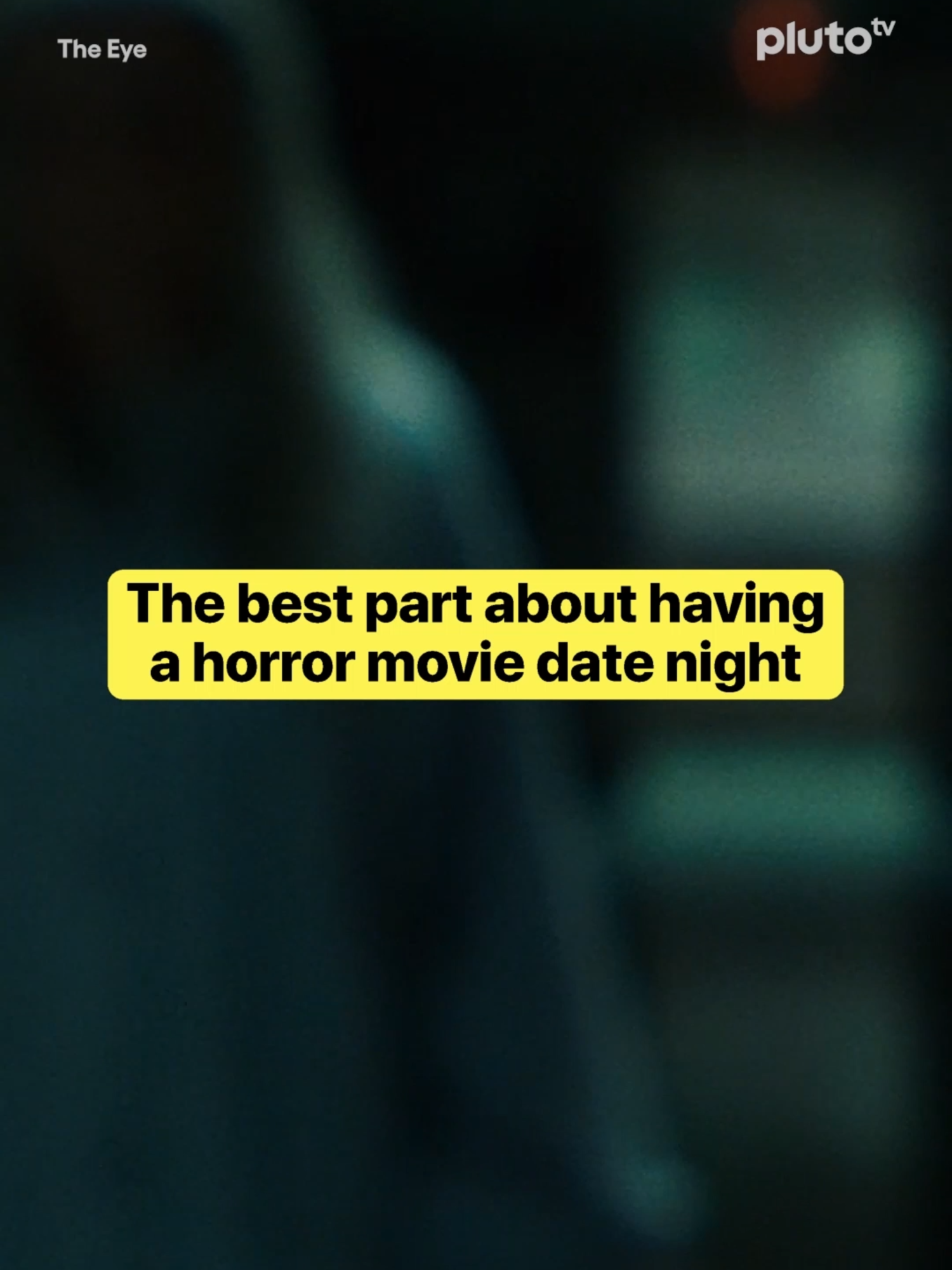 Why have romance when you can have a horror date night  #Halloween #LetMeIn #HauntingInConnecticut #TheEye #PlutoTV #PlutoTVUK