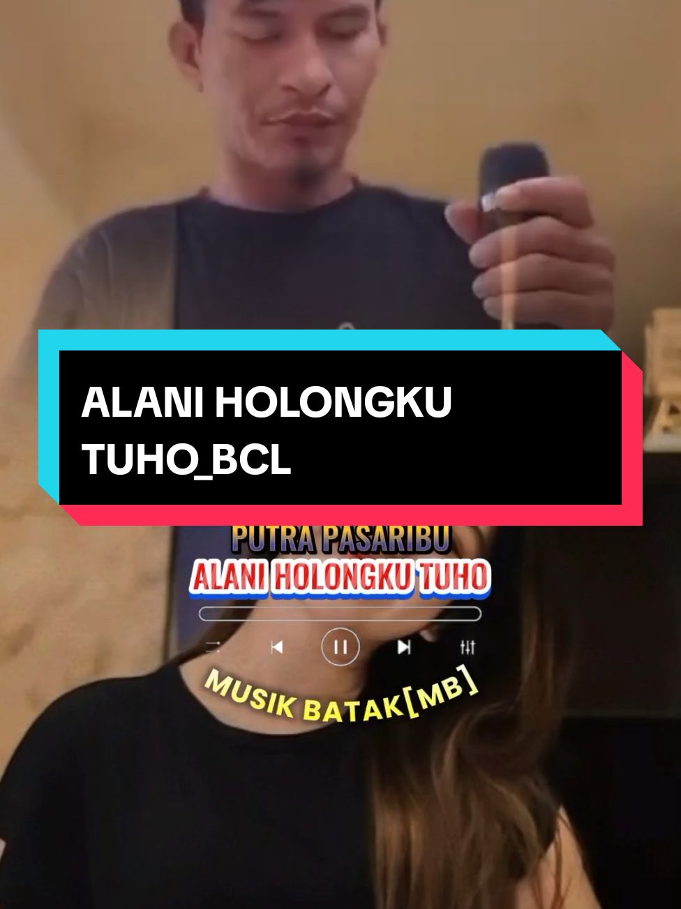 #CapCut  ALANI HOLONGKU TUHO_BCL #lagubatak  #liriklagubatak  #bataksong  #bataktiktok  #tiktokbatak  #musikbatak  #musiklirikbatak  #musikbatakmb  #templatecapcut  #marbuntemplatecapcut  @puttrapencipta 