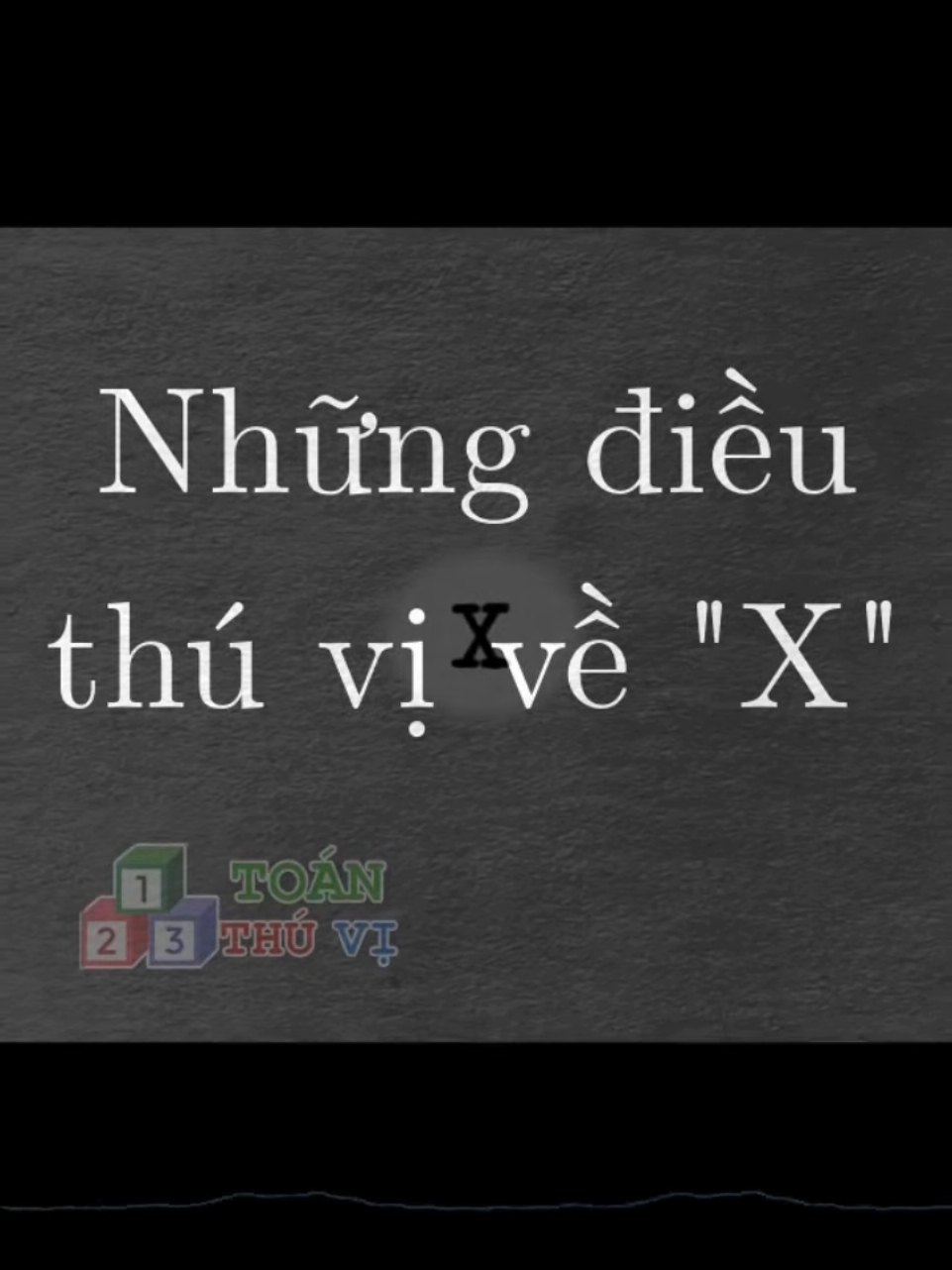 Những điều thú vị về x.