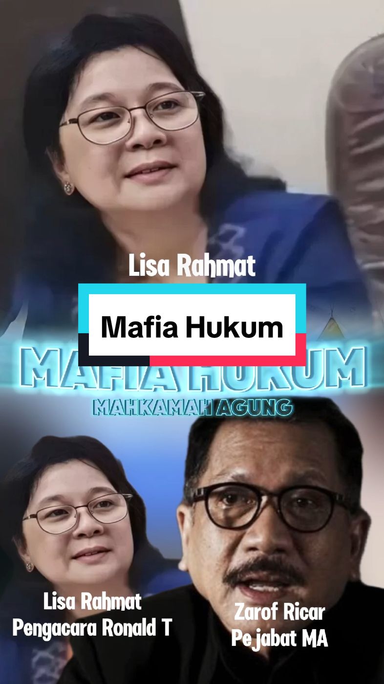 Aku Spil Wajah Mafia Hukum Di MA Prof Zarof Ricar dan Pengacara Ronald Tanur yaitu Lisa Rachmat #mafiahukum  #ma  #hukum  #ronaldtanur  #indonesia🇮🇩  #fy 