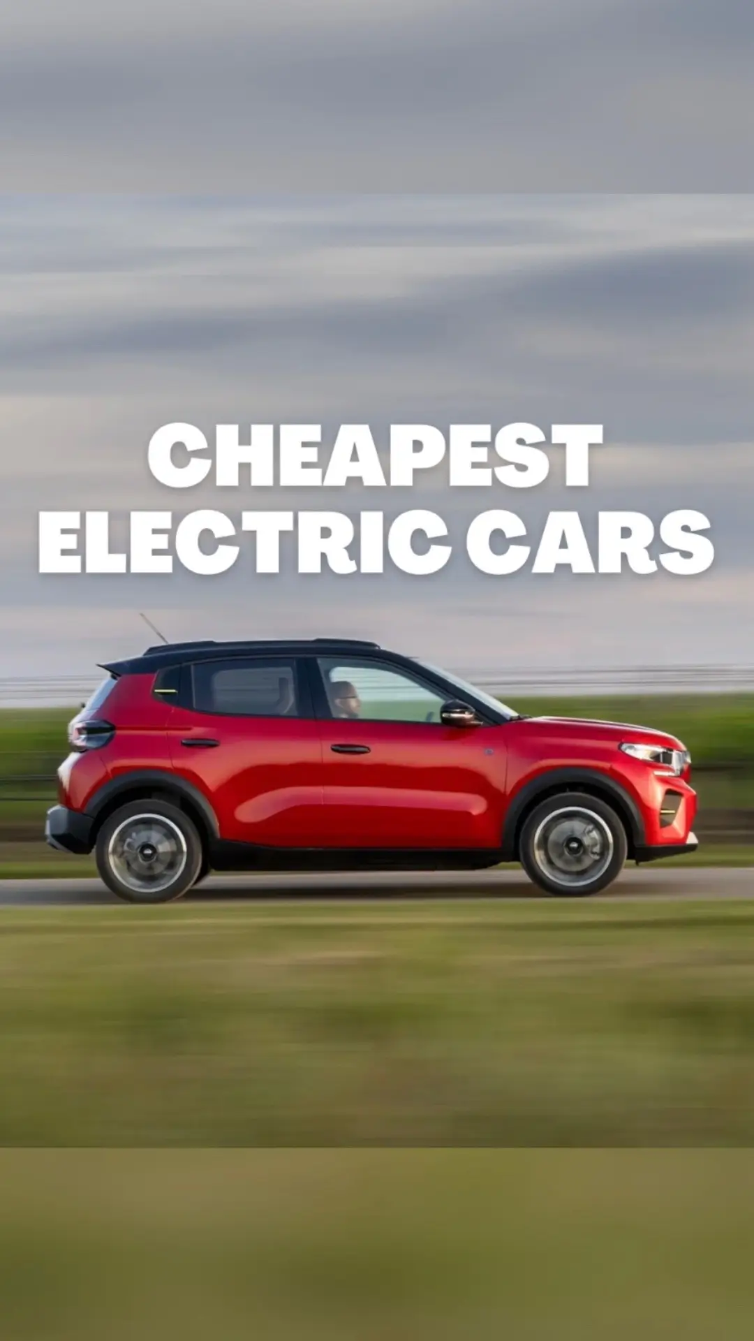 Think all electric cars are expensive? Well, these models might make you think otherwise 👀 #car #cars #carsoftiktok #cartok #caradvice #carjournalism #whatcar #caradvice #electriccar #electriccars 