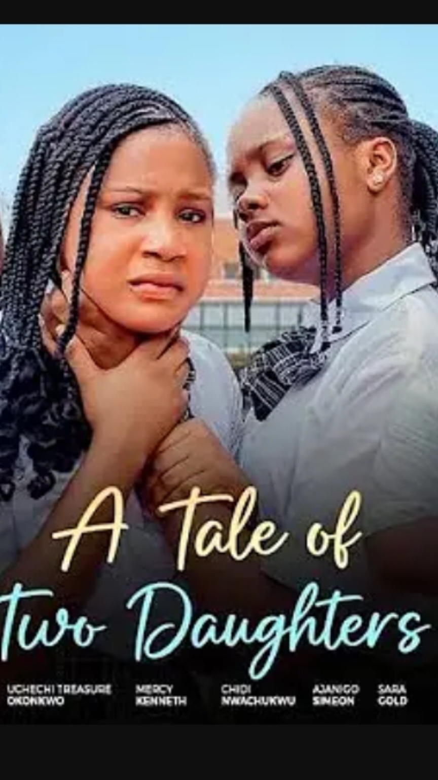 Movie Title: A tale of two daughters 🎬 An interesting Trending Nollywood movie you need to see 🙈  #fypシ゚viralシ #viralreelsシ #trendingreels #movieclips  #FYP  #ForYouPage  #TikTokFYP  #FYPpage  #GetOnFYP  #FYPviral  #ForYou  #TrendingOnTikTok  #FYPdaily  #FYPinspiration  #FYPlife  #FYPmood  #FYPstyle  #FYPmusic  #FYPdance  #FYPcomedy  #GoViral  #ViralOnTikTok  #TikTokViral  #ViralVideo  #TrendingNow  #PopularOnTikTok  #DiscoverOnTikTok  #NewOnTikTok  #TikTokDiscover  #ExplorePage  #TikTokExplore  #FYPnow  #FYPalways  #FYPforever  #TikTokFame  #FYPfamous  #ViralSensation  #TikTokSensation  #FYPtrending  #TrendingFYP  #FYPtop  #TopFYP  #FYPbest  #BestFYP  #FYPawesome  #AwesomeFYP #Nollywood  #NigerianMovies  #AfricanCinema  #NaijaFilms  #NollywoodMovies  #NigerianEntertainment  #TheWeddingParty  #TheWeddingParty2  #Fifty  #TheGhostAndTheTout  #Isoken  #NewMoney  #ChiefDaddy  #10DaysInSunCity  #30DaysInAtlanta  #HalfOfAYellowSun  #TheLionheart  #NollywoodRomance  #NollywoodAction  #NollywoodComedy  #NollywoodDrama  #NollywoodThriller  #NollywoodHorror  #GenevieveNnaji  #OmotolaJaladeEkeinde  #RamseyNoah  #RitaDominic  #DesmondElliot  #IniEdo  #KateHenshaw  #EmemIzulu  #AdesuaEtomi  #BankyW  #KunleAfolayan  #MoAbudu  #TadeOgidan  #TecoBenson  #JetaAmata  #LonzoNzekwe  #AMVCA  #AfricaMagicViewersChoiceAwards  #BestOfNollywoodAwards  #NollywoodMoviesAwards  #AfricaMovieAcademyAwards  #NollywoodVsGhollywood  #NollywoodInHollywood  #NollywoodGlobalization  #NollywoodCinema  #NollywoodStreaming  #NollywoodFilmFestival  #AfricaInternationalFilmFestival  #RealTimeInternationalFilmFestival  #BestOfNollywoodFilmFestival  #AfricaMovieAcademyFilmFestival #nollywoodmovies #trendingmovie #nigeriamovietrending #nollywood #sharethelove #foryouシ #makemeviral #latestmovie #viralreelsfb #fbreelsfypシ゚viral #nollywoodmovies #nollywoodonline #latestmovies2023 #latestnollywoodmovies #mauricesam #mauricesam #uchemontana #soniauche #youtubemovies #uchennambunabotv #nollywoodlatest #funnymovie #prolificcynthia #nigeriantiktok🇳🇬 #viral #trendingvideo #nollywoodtiktok #newmoviealert #facebookreelsviral #movieviral #chikedaniel #jackieappia #trendingmovie #mercyjohnsonokojie #movietok #reelsviralシ #ruthkadiri #dezadegreat #sarianmarti - #Nollywood  - #NigerianMovies  - #AfricanMovies  - #NollywoodActors  - #NollywoodActresses  - #NollywoodMovies2022  - #NollywoodClassic  - #NollywoodRomance  - #NollywoodComedy  - #NollywoodDrama  - #NollywoodAction  - #NollywoodThriller  - #NollywoodHorror  - #NollywoodMovieReviews  - #NollywoodNews  - #NollywoodGossip  - #NollywoodUpdates  - #NollywoodFilmIndustry  - #NollywoodMoviesOnline  - #WatchNollywoodMovies  - #NollywoodOnYouTube  - #nollywoodonnetflix  #reelsfbシ  #reelsvideoシ  #reelschallenge  #realestateagent  #reelkarofeelkaro  #reelsfypシ  #reelsviral  #reelstrending  #reelsviralシ  #fypシ゚ #trendingreels #viralreels #explore #paulpremiumhub #foryouシ  - #Nollywood - #NigerianMovies - #AfricanMovies - #Movies - #Film - #Cinema - #NollywoodActors - #NollywoodActresses -  #NollywoodMovies  - #NigerianFilms - #AfricanCinema  - #BlackMovies - #BlackFilms - #MovieLovers  - #FilmLovers - #Entertainment - #NollywoodFans  - #RuthKadir - #ReginaDaniels  - #JimIyke  - #GenevieveNnaji - #ActionMovies - #RomanceMovies  - #ComedyMovies - #DramaMovies  #nollywood  #nigerianmovies  #africanmovies  #nollywoodactors  #nollywoodactresses  #NollywoodMovies2022  #nollywoodclassic  #NollywoodRomance  #nollywoodcomedy  #NollywoodDrama  #NOLLYWOODACTION  #NollywoodThriller  #nollywoodhorror  #nollywoodmoviereviews  #nollywoodnews  #nollywoodgossip  #nollywoodupdates  #nollywoodfilmindustry  #nollywoodmoviesonline  #WatchNollywoodMovies  #nollywoodonyoutube  #nollywoodonnetflix - #Nollywood  - #NigerianMovies  - #AfricanMovies  - #NollywoodActors  - #NollywoodActresses  - #NollywoodMovies2022  - #NollywoodClassic  - #NollywoodRomance  - #NollywoodComedy  - #NollywoodDrama  - #NollywoodAction  - #NollywoodThriller  - #NollywoodHo