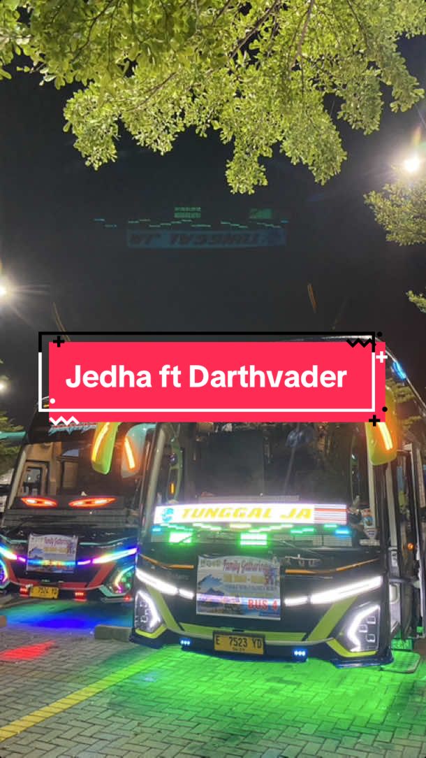 Jedha ft Darthvader #tunggaljayatransport #tunggaljayajedha #teloletbasuri #busviral 