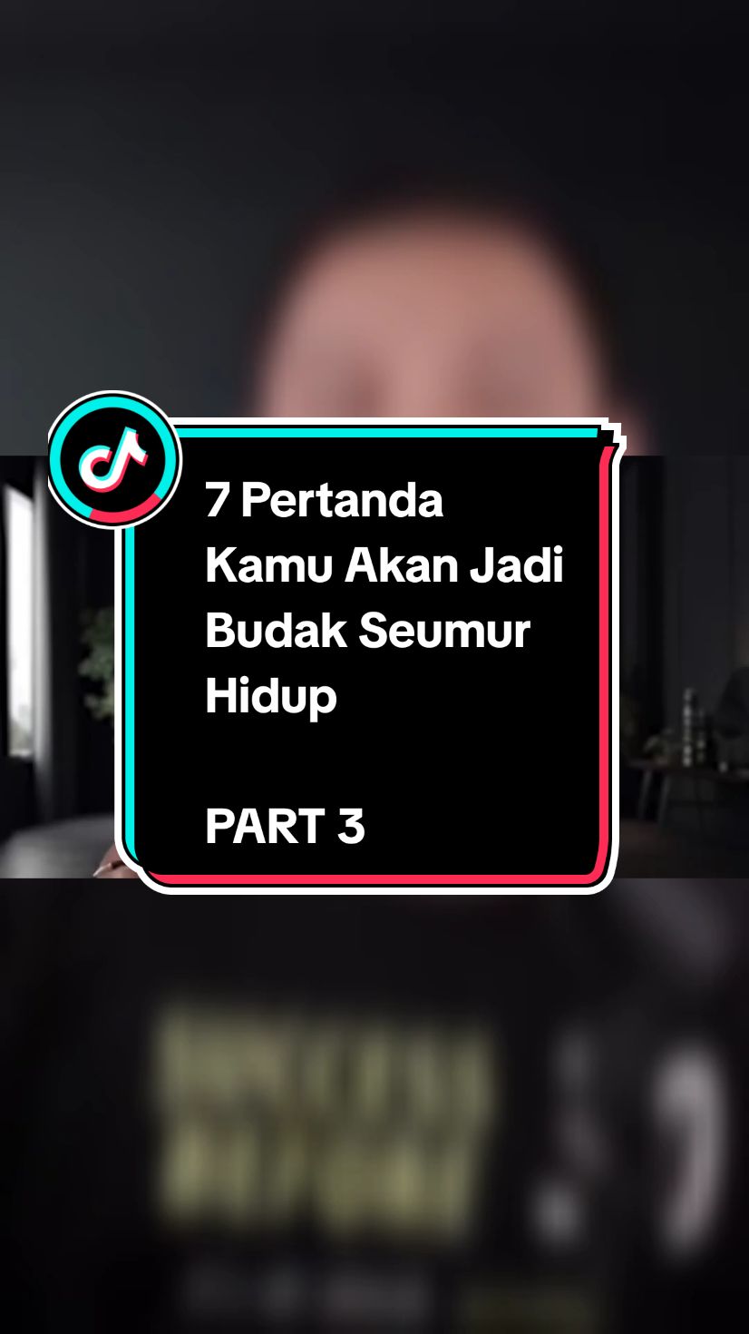 PART 3 || 7 PERTANDA KAMU AKAN JADI 