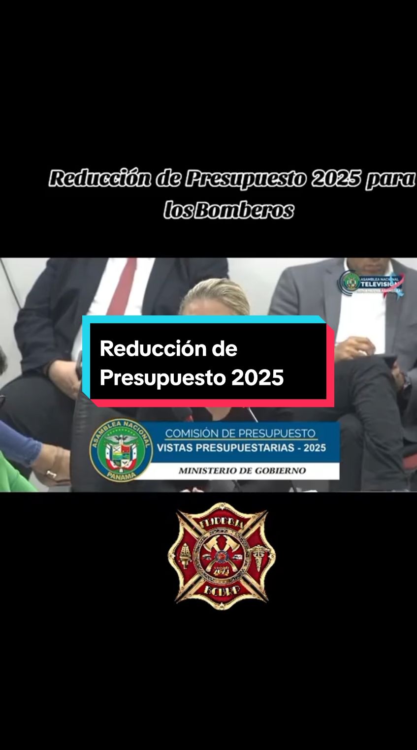 REDUCCIÓN DE PRESUPUESTO 2025 para los Bomberos de Panamá.. 🧐🧐 Y el FIDEICOMISO no se puede tocar 🫣🫣 🔹Los cuarteles cayéndose a pedasos.. 🔹Las unidades cayendo en el delito de USURPACIÓN de  responsabilidades, sin su paga.. 🔹Dándole rango a las unidades sin su dinero correspondiente. 🔹La revisión del sobre sueldo, no se hace desde el 2010.. 🔹Aumento salarial, acogidos al Art. 67 de la Constitución.. 🔹 Entre muchas otras cosas más..... #parati #bomberos #defensoriadelpueblopanama #antai #fyp #bomberosvoluntarios #viraliza #ministeriodegobiernoyjusticiapanama #presidentedepanama #joseraulmulino #asamblealegislativa 