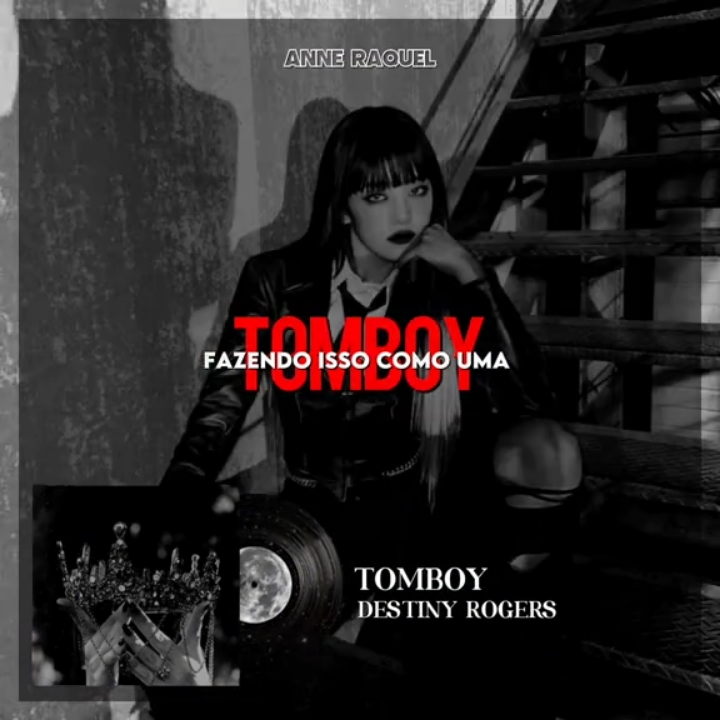 ɴᴏᴍᴇ ᴅᴀ ᴍᴜ́sɪᴄᴀ: ᴛᴏᴍʙᴏʏ #for #you #fy #traducaodemusica #edit #tomboy #musica 