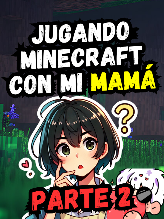 Me paso minecraft con mi madre!! #Minecraft #gameplay