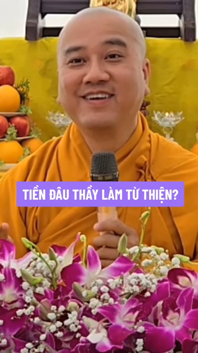 Tiền đâu Thầy Pháp Hòa làm từ thiện? #thayphaphoa #thichphaphoa #phapthoai #phatgiaodanthan #tuehung #tuthien 