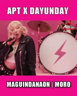 APT X DAYUNDAY #maguindanaonsong🎶🎤🎧 #APT #morosong💖💞 #fyp #fy #maguindanaontiktokers #fypシ #foryoupage #foryoupageofficiall