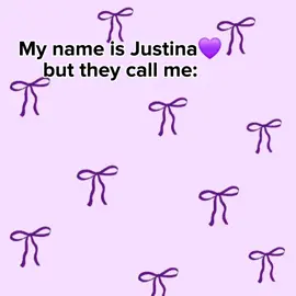 #CapCut #Justina #mynameis #mynameisjustinabuttheycallme 
