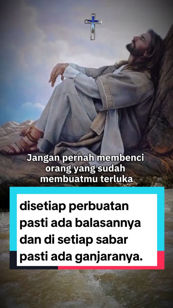 Disetiap perbuatan pasti ada balasannya dan di setiap Sabar pasti ada ganjaranya.#lagurohani #renunganhariankristen #khotbahkristen #renungankristen #renunganrohani #tuhanyesusmemberkati #fypp #viraltiktok 