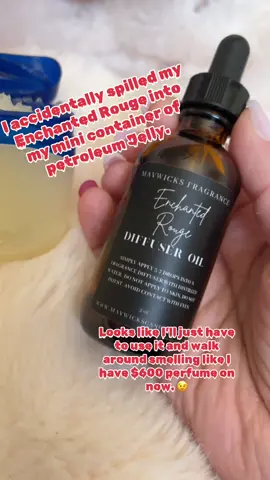 Oops this diffuser oil is skin friendly so I did a little hack to make it last even longer!! Ohh Enchanted Rouge I love you! #enchantedrouge #diffuser #diffuseroil #perfumetok #perfume #expensivescent 