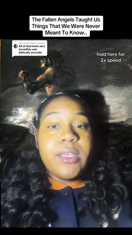 Replying to @Amy Spiker the more i learn, the more interested i become 👀 #greenscreen #fyp #foryou #bookofenoch #fallenangels 