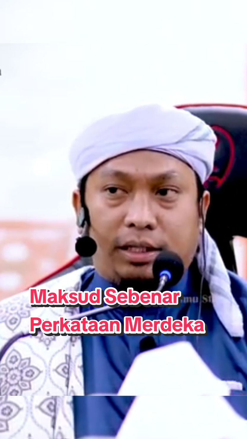 Maksud Merdeka #ustazsyakirnasoha #nasihattiktok #dakwah #ceramah #islam #merdeka 