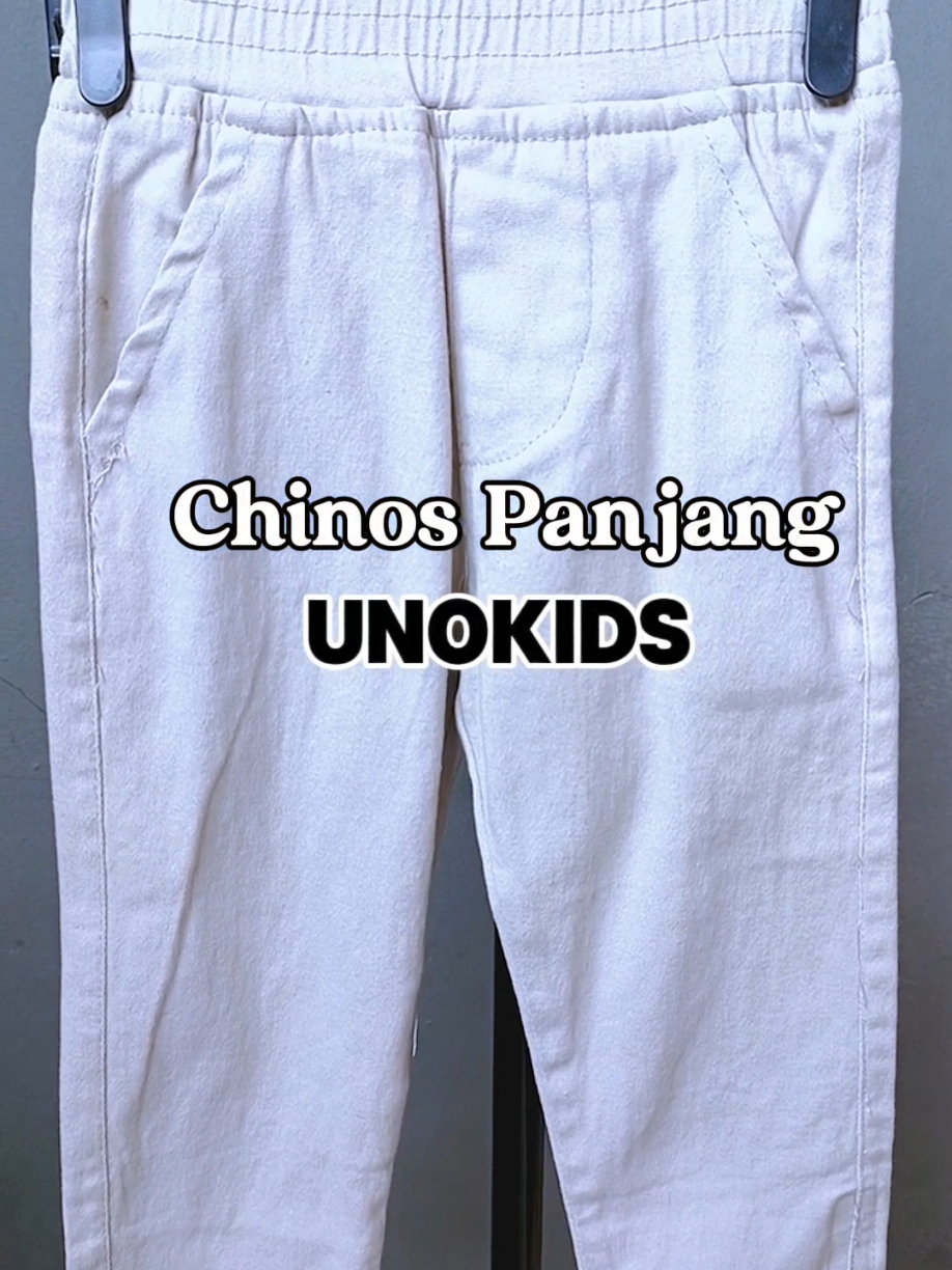 chinos panjang Unokids #chinos #viraltiktok #fypppppppppppppppppppppp #viralvideo #fyp 