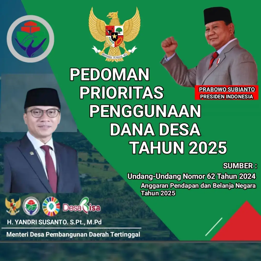 Prioritas Dana Desa Tahun 2025 Berdasarkan Undang-Undang Nomor 62 Tahun 2024 Tentang Anggaran Pendapatan dan Belanja Negara Tahun 2025. Adapun Pada Pasal 14 Ayat (5), (6), dan (7) menjelaskan tentang Prioritas Penggunaan Dana Desa Tahun 2025. Terkait Pedoman Pengelolaan Dana Desa dan Penetapan Rincian Dana Desa berdasarkan Pagu untuk setiap Desa selanjut nya akan di atur di dalam Peraturan Menteri Keuangan. Kemudian untuk lebih rincinya Prioritas Penggunaan Dana Desa Tahun 2025 akan di atur di dalam Peraturan Menteri Desa Pembangunan Daerah Tertinggal (Masih Menunggu). #danadesa2025  #PrioritasDanaDesa2025  #pendampingandesa  #kementeriandesa  #AzmiIswandi 