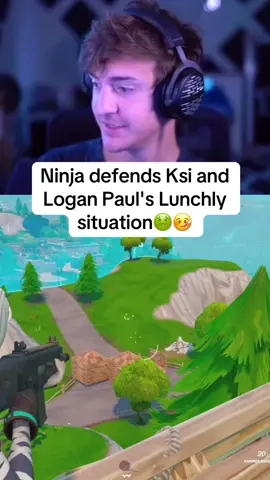 Ninja defends Ksi and Logan Paul's Lunchly situation🤢🤒 #ninja #fortnite #fyp 