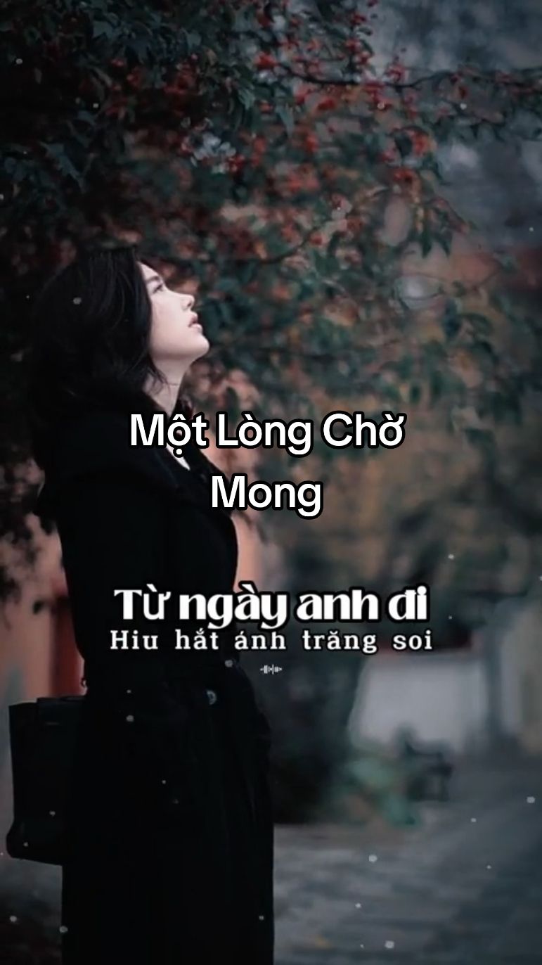 Gió thu nào làm se lạnh hồn tôi....[Một Lòng Chờ Mong]  ST: Ns Vũ Tuấn  TB: Cs Phi Thanh  #csPhiThanh  #NsVuTuan  #nhacbolero  #nhacbolerohay  #nhactrutinh  #nhacvang  #nhactamtrang  #tamtrangbuon  #tamtrang  #amnhacvacamxuc  #maucapcut  #AnYên301 