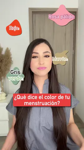 ¿Qué indica el color?👩🏻‍⚕️ #menstruación #saludfemenina #mujer #información