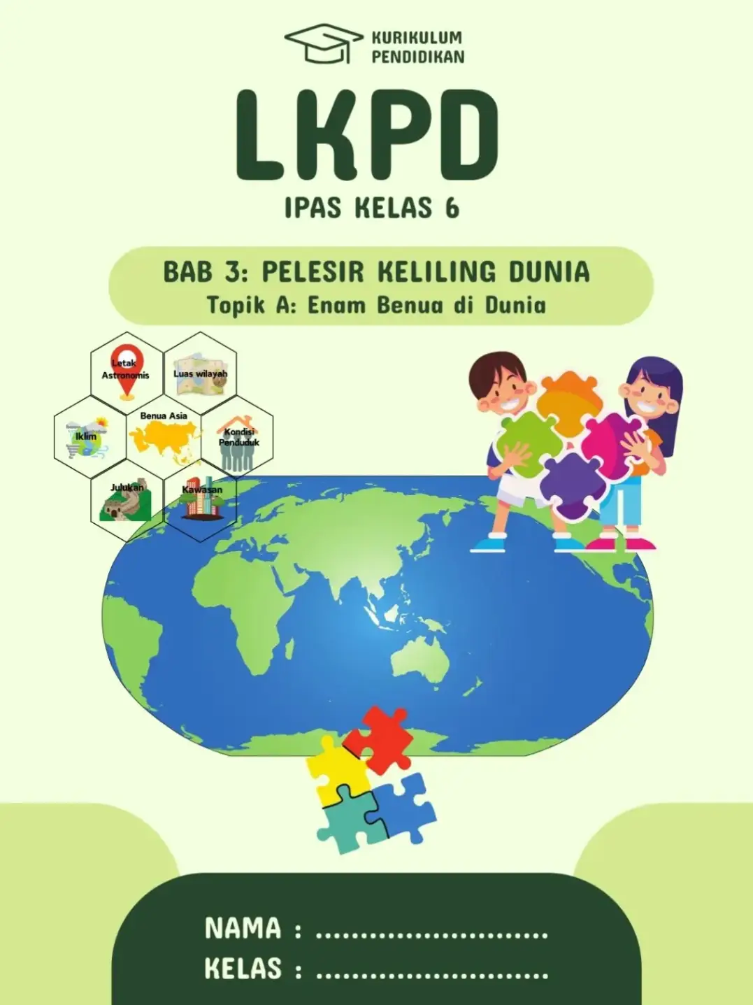LKPD IPAS Bab 3 Pelesir Keliling Dunia Topik A Enam Benua di Dunia #fyp  #kelas6  #ipas  #kurikulummerdeka  #lkpd  #benua 