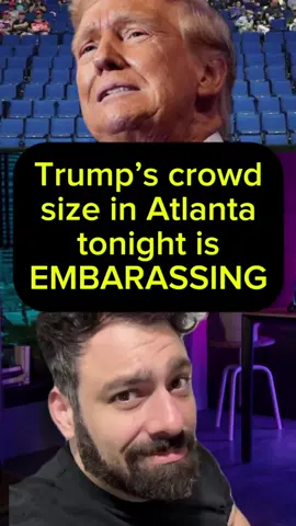 Trump’s crowd size in Atlanta tonight is EMBARASSING. Let me know if you love to see it. 💙 #fyp #aoc #democrat #politicstiktok #trump #politics #trending #calltoactivism #democratsoftiktok #2024 #kamala 