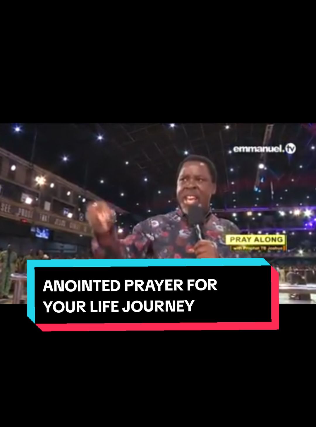 ANOINTED PRAYER FOR YOUR LIFE JOURNEY #prophettbjoshua #pastorevelynjoshua #ProphetTBJoshuaquote #emmanueltv #viewersallovertheworld #tbjoshualegacy #maninthesynagogue #SCOANMiracle #TBJoshua #Bible #scoan #prophet #trending #trendingvideo #trendingsong #trendingtiktok #fyp #fypシ #fypシ゚viral #fypage #viral viral #jesus #God #christiantiktok #faith #prayer #gospel #christianity #scoanlivesundayservice  #propheticword #synagogue #scoan #prophecy  #prophet #prophecy #trending #trendingvideo #trendingsong  #fyppppppppppppppppppppppp #viral #viralvideo #christiantiktok #holyspirit #foryou #foryoupage #foryourpage #trend  #fypシ #fypシ゚viral #fypage #trending 