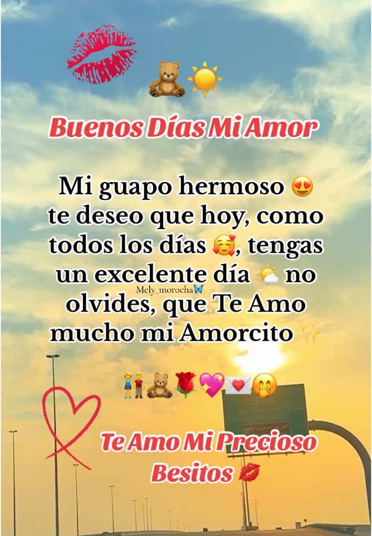 Buenos Dias Mi Amorcito 👫🌹💌🧸💕🙈 #fyp #teamo #precioso #Love #teamomucho #amor #frases_de_todo #fppppppppppppppppppp #videosparadedicar #frases_de_todo  #parati #teamomucho♥️ #fypシ゚viral🖤tiktok☆♡🦋myvideo #paratiiiiiiiiiiiiiiiiiiiiiiiiiiiiiii #enamorados💞💓🥰 #precioso😍❤ #buenosdias 