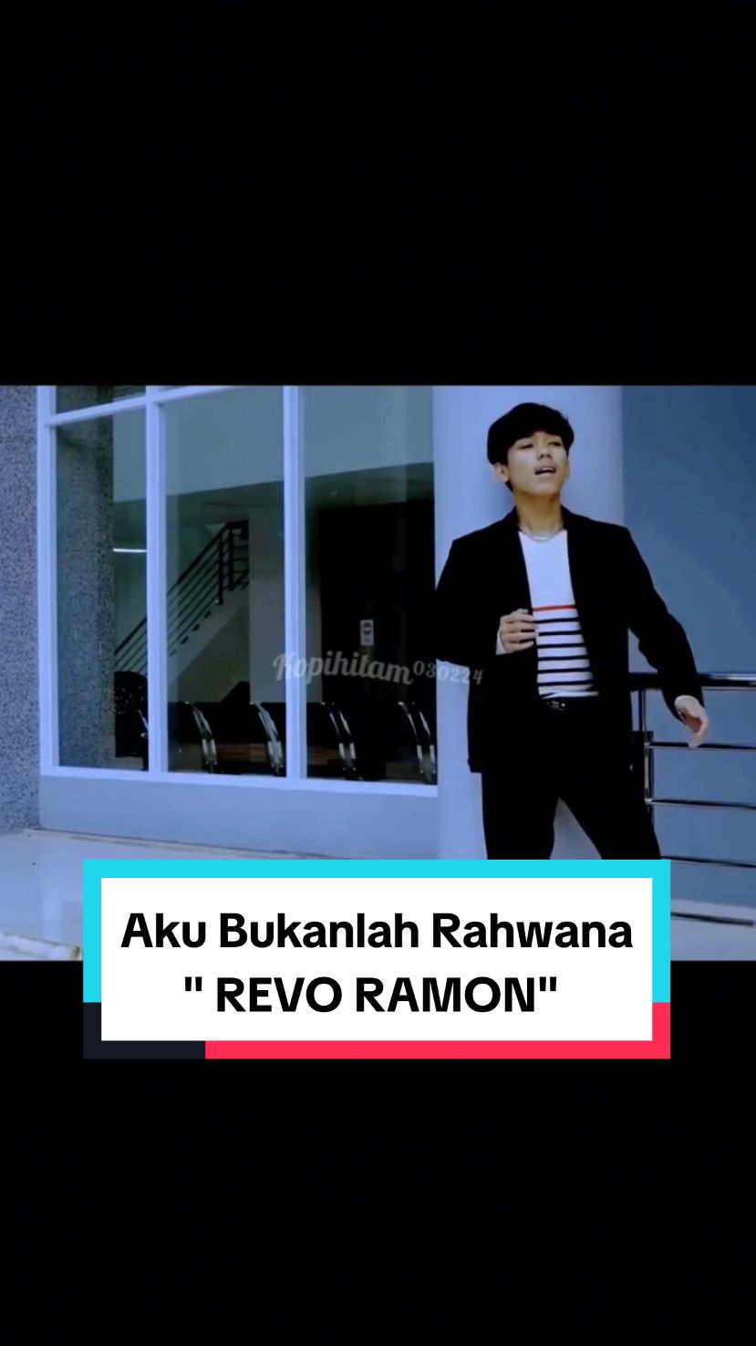 #Aku_Bukan_Rahwana #Revo_Ramon #Cipt_Adibal #Versi_Fullnya #Kopihitam030224 