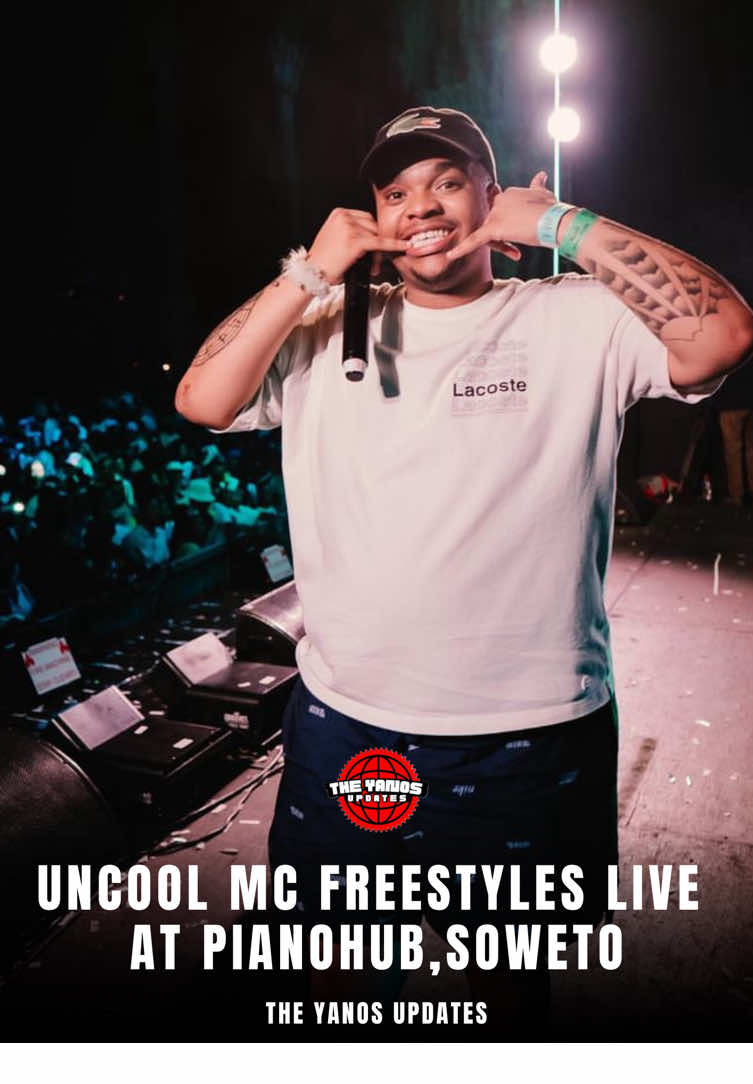 Uncool mc freestyles live at PianoHub, Soweto🔥😭#SAMA28 #theyanosupdates #amapiano 