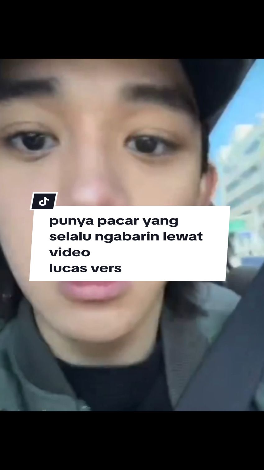 saking mlsnya cowo aku ngetik slalu ngirim video dijelasin dia kmana aja😭,the real kabar lengkap g khawatir lagi dah😜😁 #empatmata #jointrend #lucaswong #soloistlucas #huangxuxi #lucasofficial #wongyukhei #lucas #CapCut 