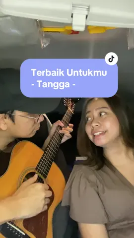 Ciwi-ciwi tantrum harus siap sedia lagu ini 🫵🏻🫵🏻🫵🏻 #tangga #terbaikuntukmu #couplestiktok #coversong #fyp #coverlagu 