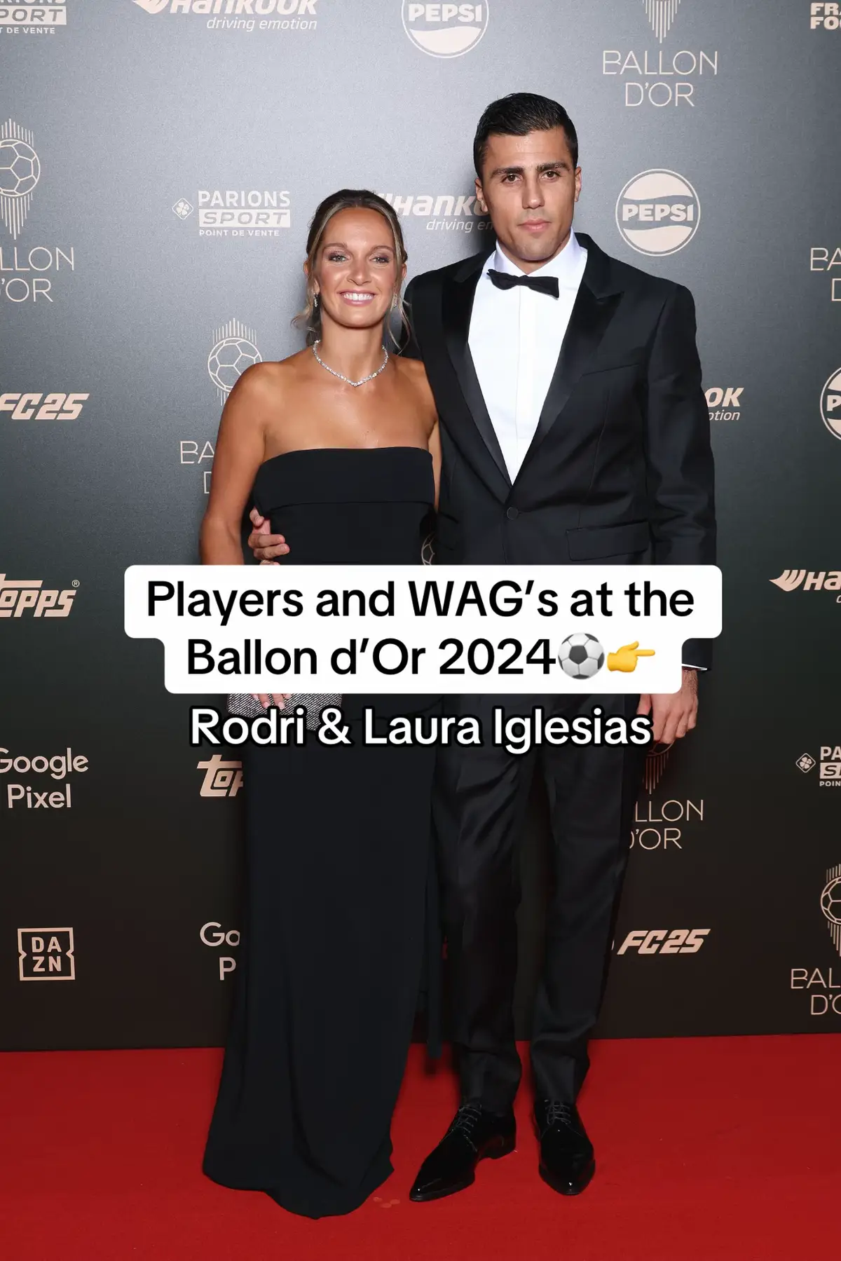 The Ballon d’Or was full of iconic couples😍 #ballondor #rodri #football #garnacho 