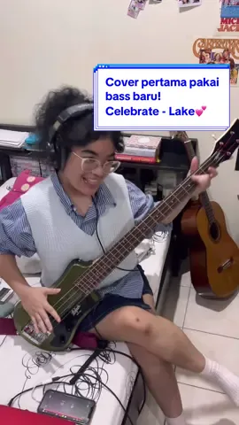 aku udh nawaitu kalau punya bass nanti, lagu pertama yg dimainin harus lagu ini, Celebrate nya Lake. Dari dulu suka banget bass bagian reff nya🫶🏼  Alhamdulillah ini bass pertamaku, dan ini lagu pertamanya. Masih belajar cara main dan mix bass yg bener nih!😆❤️ abis ini mainin bass lagu apa yaaa? Ada idee? #bass #guitartok #basscover 
