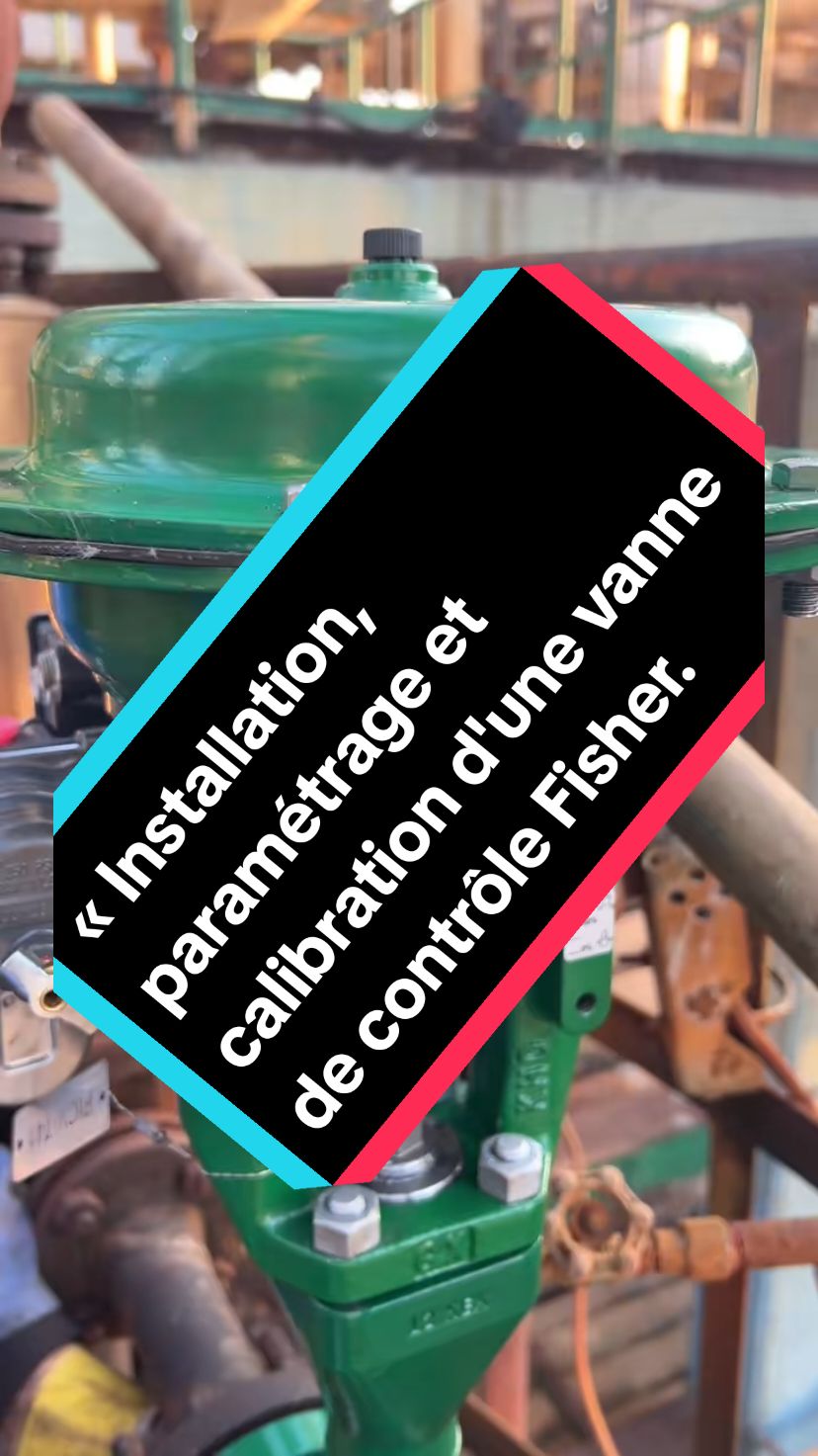 « Installation, paramétrage et calibration d'une vanne de contrôle Fisher. » @instrumentationtechnology @Siemens_Austria  #instrumentationengineering #siemens #ABB #Fisher #industrial #engineering #اكسبلورexplore #مشاهير_تيك_توك #الشعب_الصيني_ماله_حل😂😂 #algeria #متابعه 