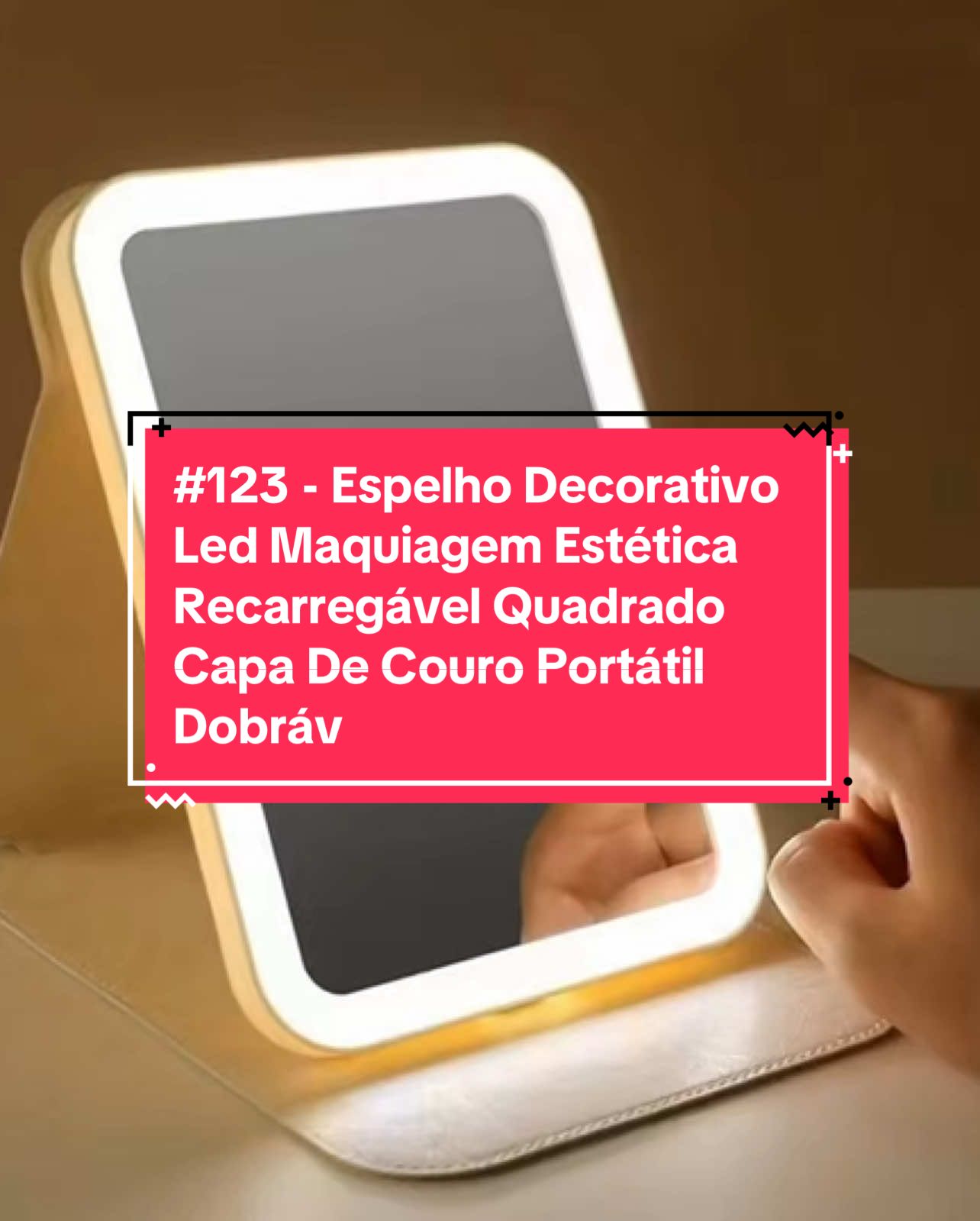 #123 - Espelho Decorativo Led Maquiagem Estética Recarregável Quadrado Capa De Couro Portátil Dobrável #EspelhoLED #MaquiagemPerfeita #EstéticaPortátil #EspelhoRecarregável #CapaDeCouro #BelezaEmQualquerLugar #EspelhoDobrável #CuidadosPessoais #MakeUpOnTheGo #PraticidadeEEstilo