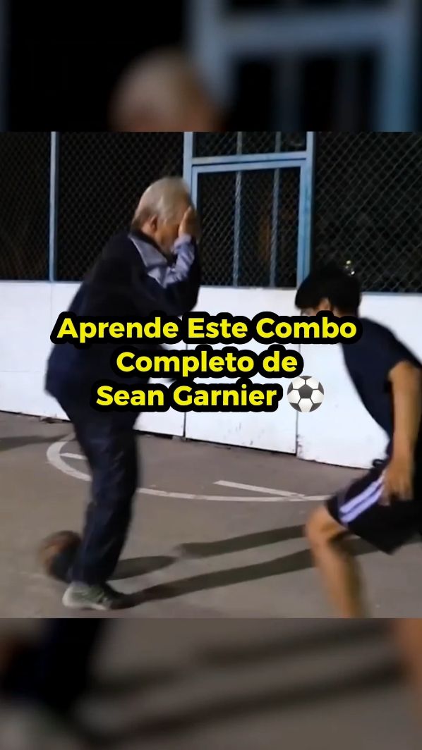 APRENDE EL COMBO completo de SEAN garnier en 30 segundos  #tiktokfutbol #venezuela #Storytime #tutorial #futbolcalle #futbol⚽️ 