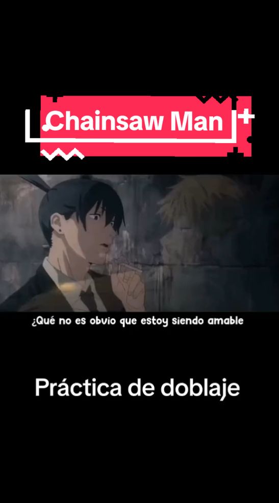 Joshy - Práctica de doblaje Chainsaw Man #anime #chainsawman #shounen #japon #otaku #pochita #denji #devil #hunter #doblaje #freakdubs 