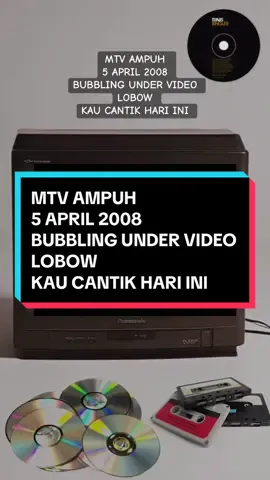 MTV AMPUH 5 APRIL 2008 BUBBLING UNDER VIDEO LOBOW KAU CANTIK HARI INI  #mtv #mtvampuh #mtvampuhindonesia #mtvindonesia #lobow #kaucantikhariini #lobowkaucantikhariini #musikindonesia #lagunostalgia #lagunostalgiaindonesia #musik90an #musik2000an #fyp #fypシ゚ 