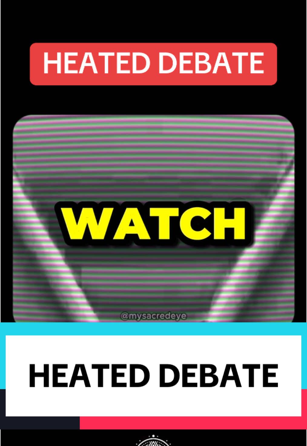 HEATED DEBATE #mysacredeye #fypシ゚viral #research #study #storytime #interesting #didyouknow #learning #unitedstates 