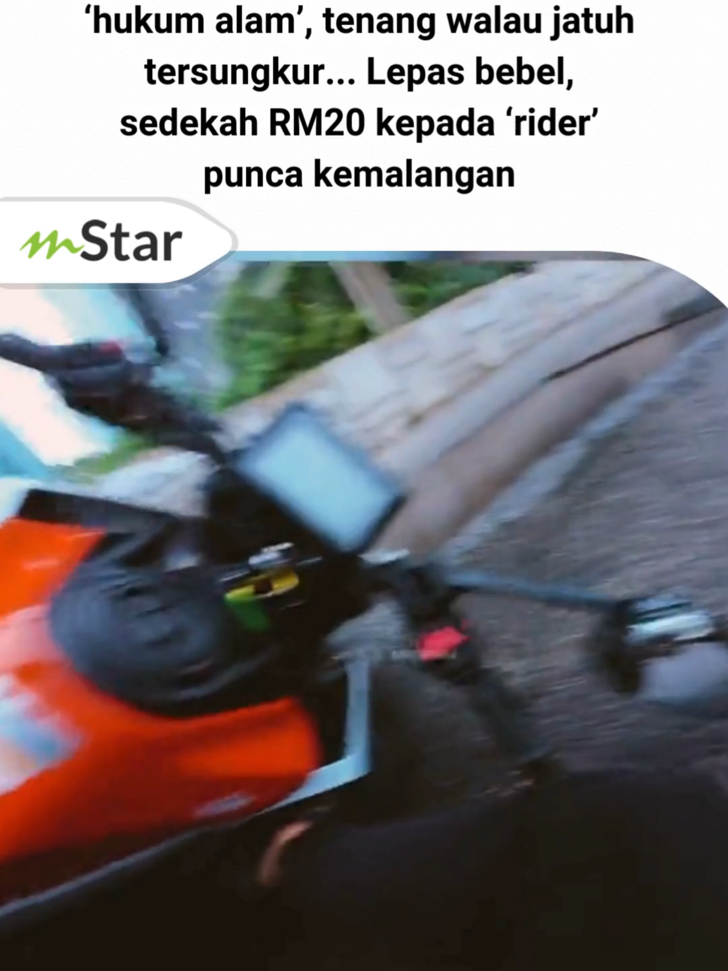 Penunggang KTM Duke 250 lawan ‘hukum alam’, tenang walau jatuh tersungkur... Lepas bebel, sedekah RM20 kepada ‘rider’ punca kemalangan #sembangentertainment  #mstaronlineofficial  #fyppp