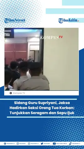 Majelis hakim Pengadilan Negeri Andoolo, Konawe Selatan, kembali menggelar sidang perkara Supriyani, guru honorer yang didakwa menganiaya anak polisi. #fyp #supriyani #honorer #guru #viral
