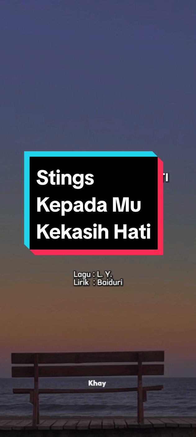 STINGS | KEPADA MU KEKASIH HATI  #lagu #liriklagu #stings 