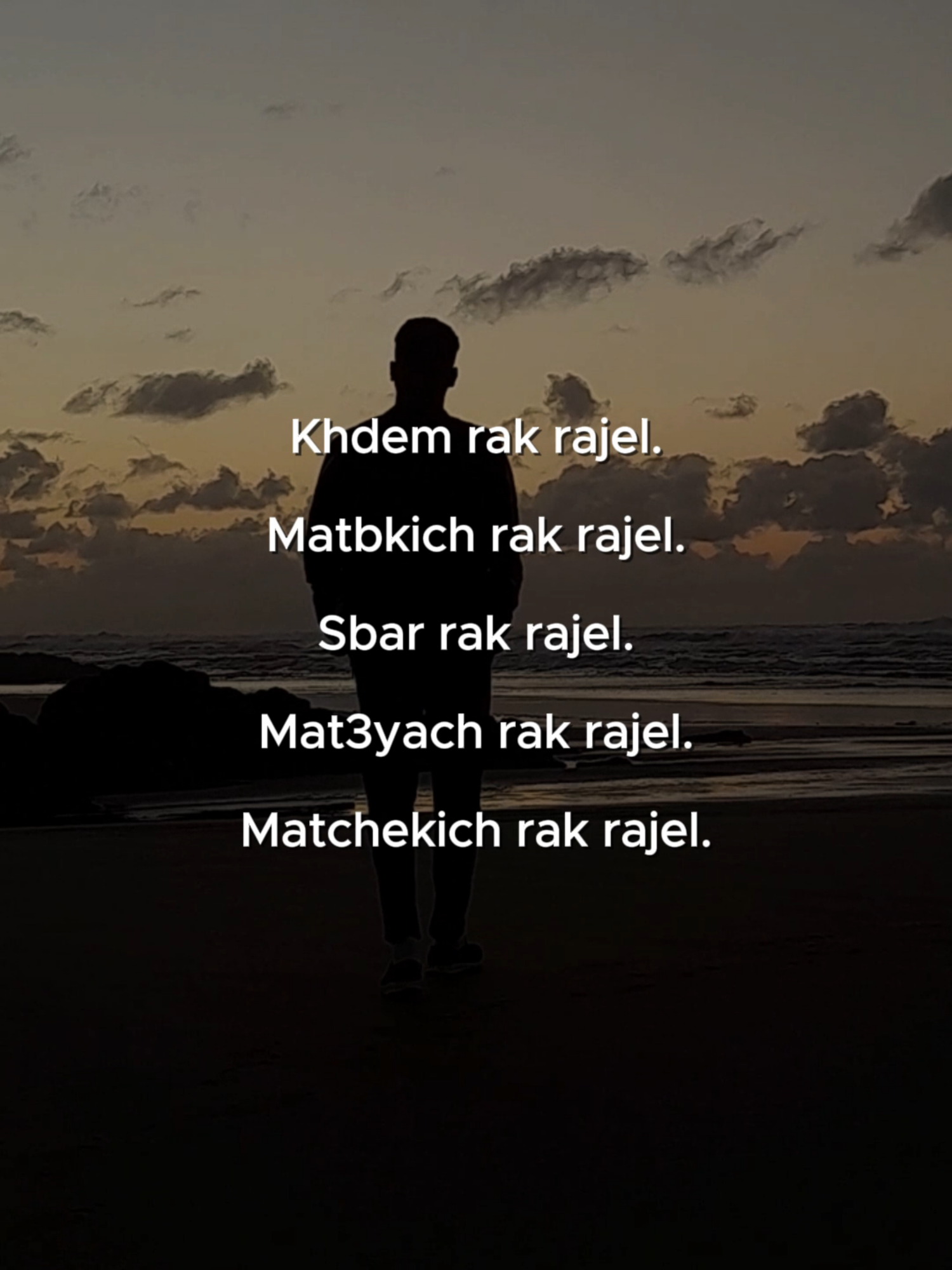 Machi sahel tkon rajel  #fyp #foryo #foryoupag #fypp #fy #virał #viralvideos #motivation #quote #quotesaesthetic #quotestory #motivationalquotes #motivationalvideo #success #mindsetmotivation #money #moneymindset #successquotes #successmindset #Tikok