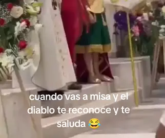 #viraltiktok #soymexicano🇲🇽 #vivamexico🇲🇽 #fyp #foryou #eldiablovistealamoda #elchamuco #iglesia #misa 