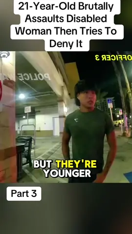 21-Year-Old Brutally Assaults Disabled Woman Then Tries To Deny It#cops #police #copsoftiktok #policeoftiktok #fyp #bodycam 