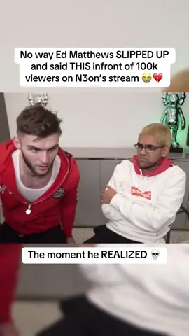 No way Ed Matthews SLIPPED UP and said THIS infront of 100k viewers on N3on’s stream 😭💔 | #n3on #n3onclips #edmatthewstokky 