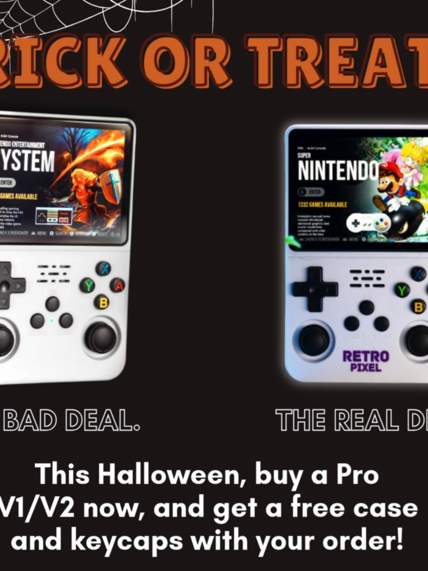 TRICK OR TREAT! Love retro gaming? The RetroPixel Pro V2 brings back the best of PSP, NDS, N64, and more! 🎮 Run up to 20,000 retro games with 28 premium emulators! 🕹 Download and add as many retro games as you want! 👾 Premium emulator support with save & load states for PSP, NDS, N64, PS1, SNES, and more! 🔥 Classic games like God of War, The Legend of Zelda, Spyro, GTA, Pokemon, Final Fantasy, Tekken, Mortal Kombat, and more! 🚀 Upgraded to include a 32GB firmware SD card with the latest ARKOS for optimal system performance! ⚡ Play optimized ROMs/games - no glitches, no repeat games, and all in English! ✨ Enjoy iconic games on a CRISP HD display! 💾 Upgrade The RetroPixel Pro V2 with Plus cards to run 28K - 58K ADDITIONAL games! ✅ 1,000,000 units sold! Our customers love us! Buy quick while stocks last!#playstation #pokemon #console #nostalgiacore #retro #videogames #90s #mario #nintendo #nostalgia #3ds #ps #games #classicgames #gamerboy #GamerGirl