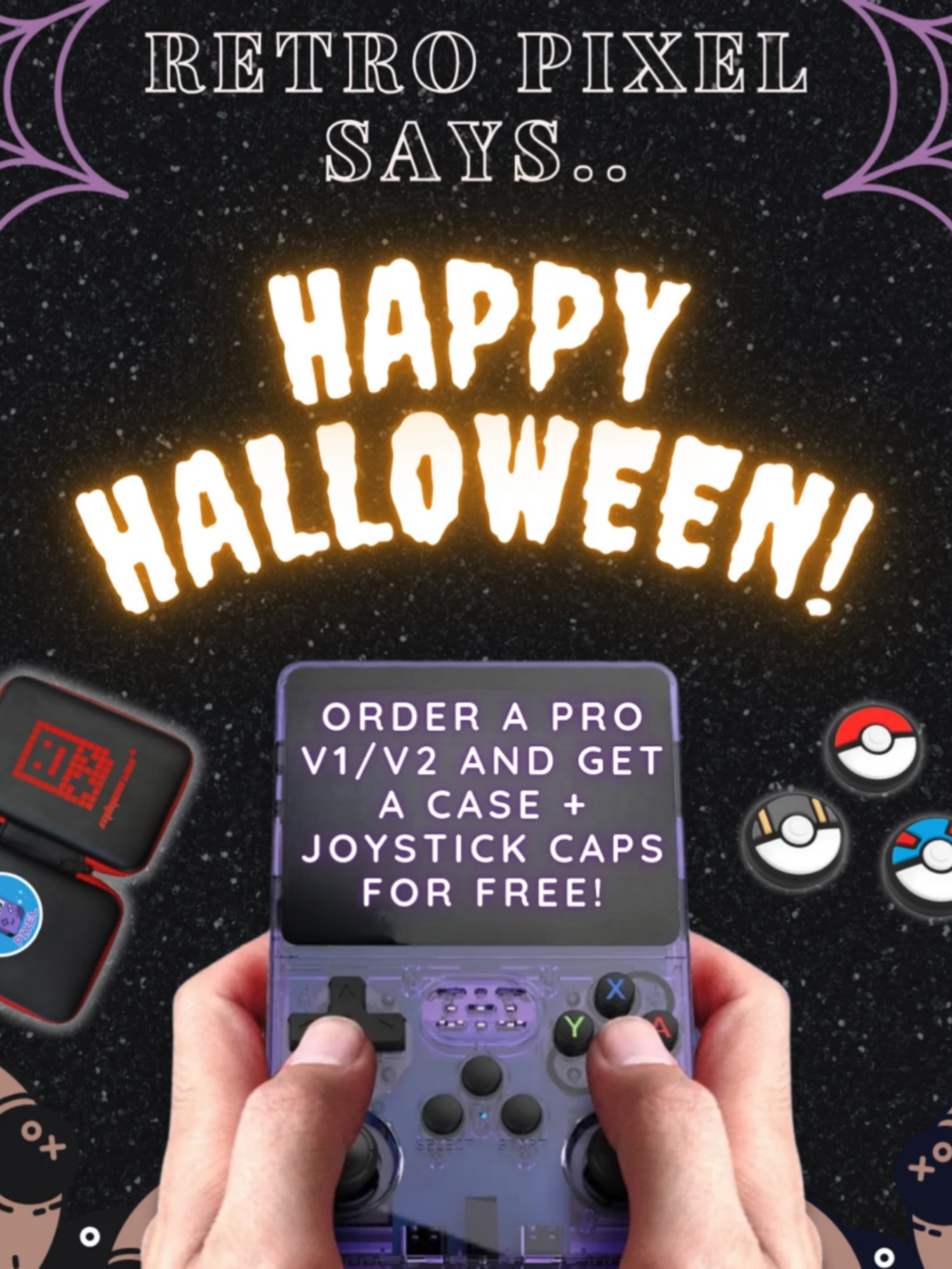 Happy Halloween from Retro Pixel! The RetroPixel Pro V2 is your time machine! Play iconic games from Mario to Pokemon and take a nostalgic trip back to your favorite childhood memories. 🎮 Run up to 20,000 retro games with 28 premium emulators! 🕹 Download and add as many retro games as you want! 👾 Premium emulator support with save & load states for PSP, NDS, N64, PS1, SNES, and more! 🔥 Classic games like God of War, The Legend of Zelda, Spyro, GTA, Pokemon, Final Fantasy, Tekken, Mortal Kombat, and more! 🚀 Upgraded to include a 32GB firmware SD card with the latest ARKOS for optimal system performance! ⚡ Play optimized ROMs/games - no glitches, no repeat games, and all in English! ✨ Enjoy iconic games on a CRISP HD display! 💾 Upgrade The RetroPixel Pro V2 with Plus cards to run 28K - 58K ADDITIONAL games! ✅ 1,000,000 units sold! Our customers love us! Buy quick while stocks last!#playstation #pokemon #console #nostalgiacore #videogames #mario #nintendo #nostalgia #3ds #retro #ps #games #classicgames #gamerboy #GamerGirl #90s